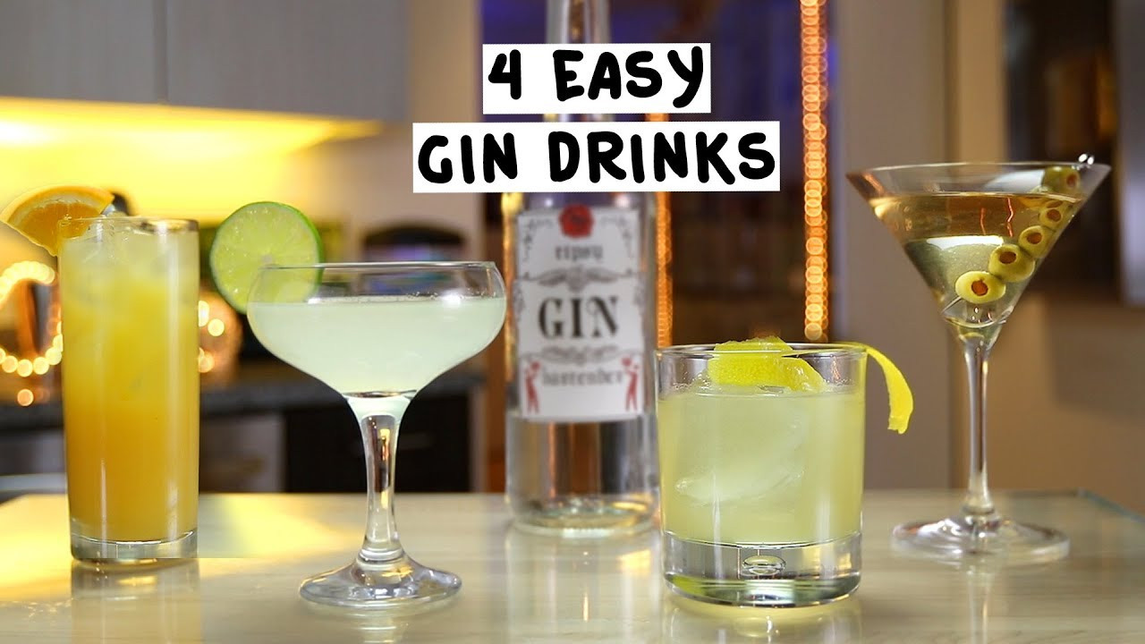 Easy Gin Drinks
 Four Easy Gin Drinks