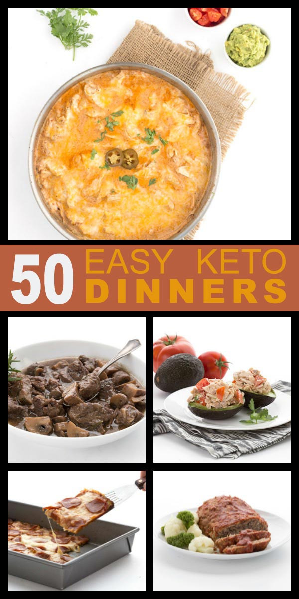 Easy Keto Dinner Recipes
 50 Easy Keto Dinner Recipes