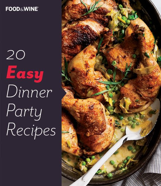 Easy Party Dinner Ideas
 Easy Dinner Party Recipes