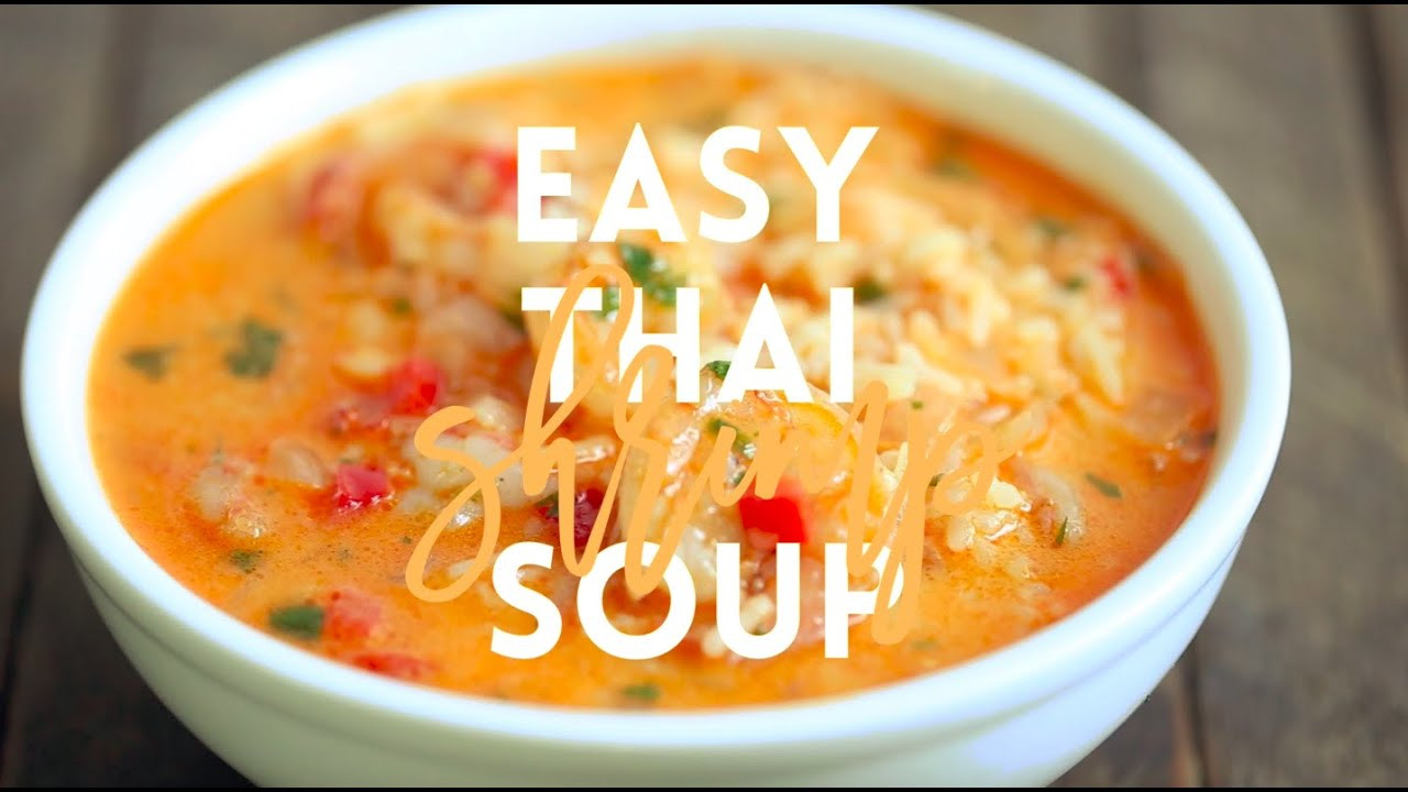 Easy Thai Shrimp Soup
 Easy Thai Shrimp Soup