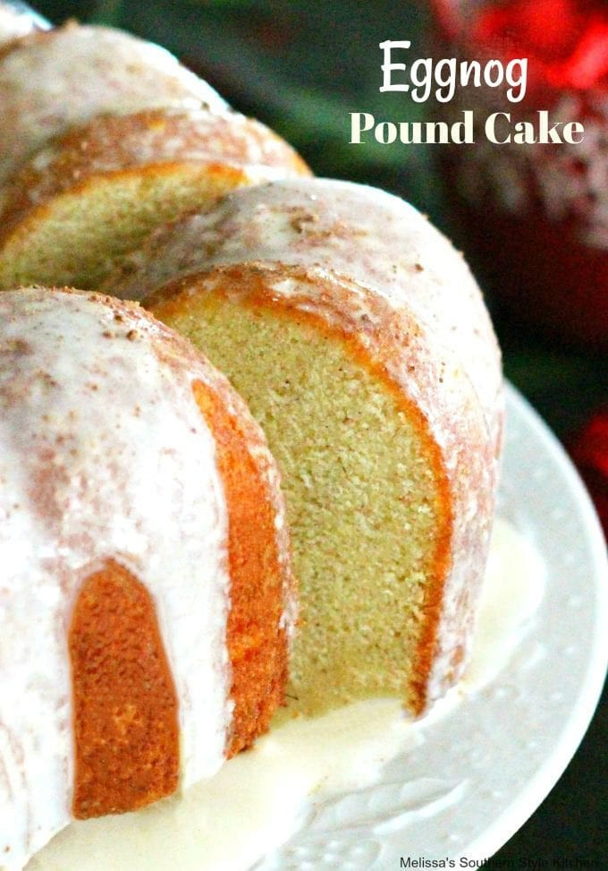 Eggnog Pound Cake Recipes From Scratch
 Eggnog Pound Cake melissassouthernstylekitchen