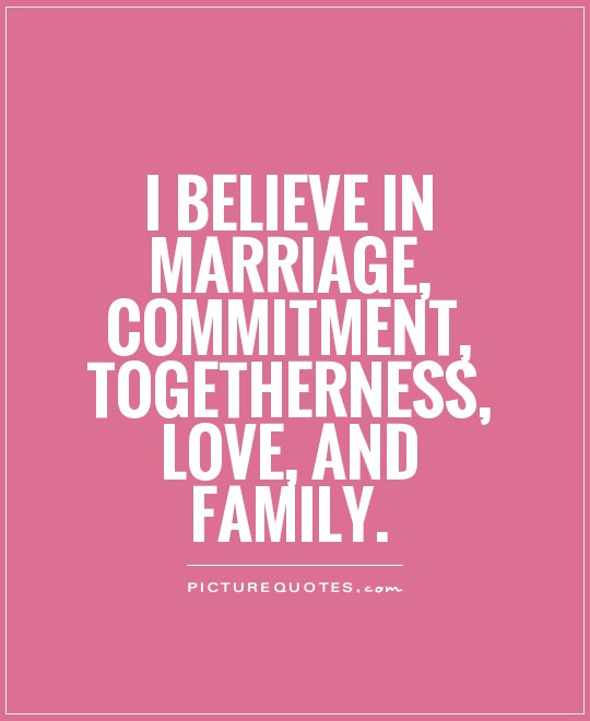 Family Picture Quote
 Marriage mitment Quotes QuotesGram