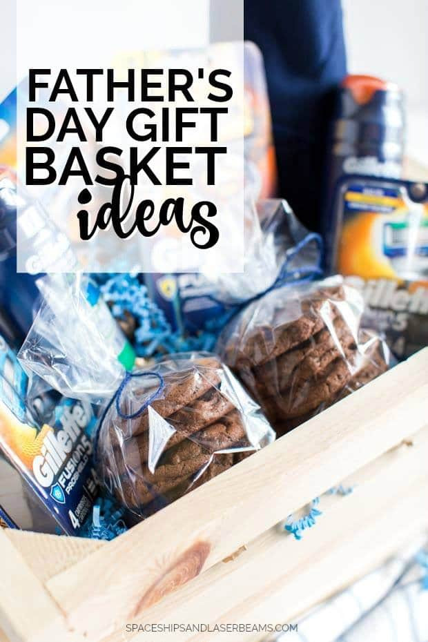 Father'S Day Gift Basket Ideas
 Father s Day Gift Basket Ideas Spaceships and Laser Beams