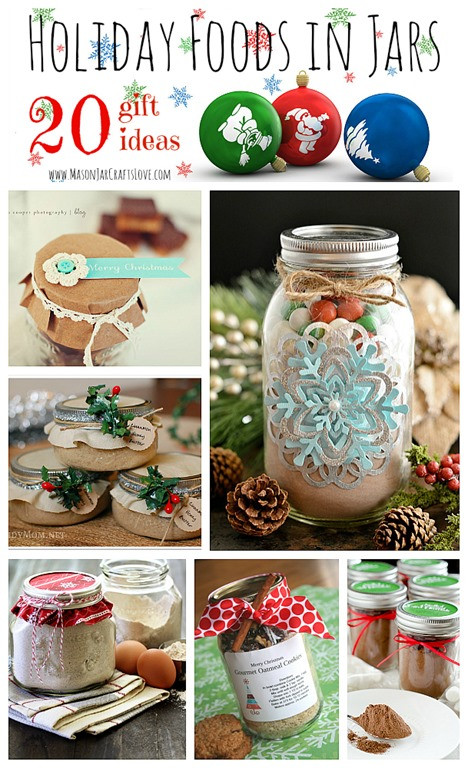 Food Holiday Gift Ideas
 Holiday Gifts Food in Jars Mason Jar Crafts Love
