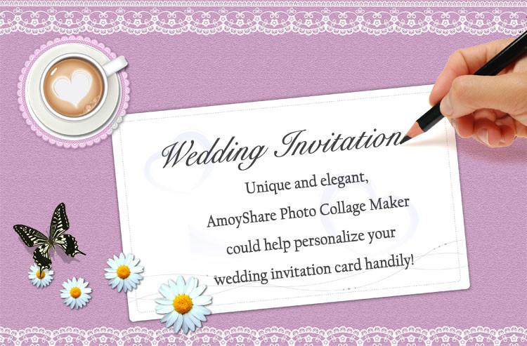 Free Wedding Invitation Maker
 How to Create Wedding Invitation Card with Amoyshare PCM