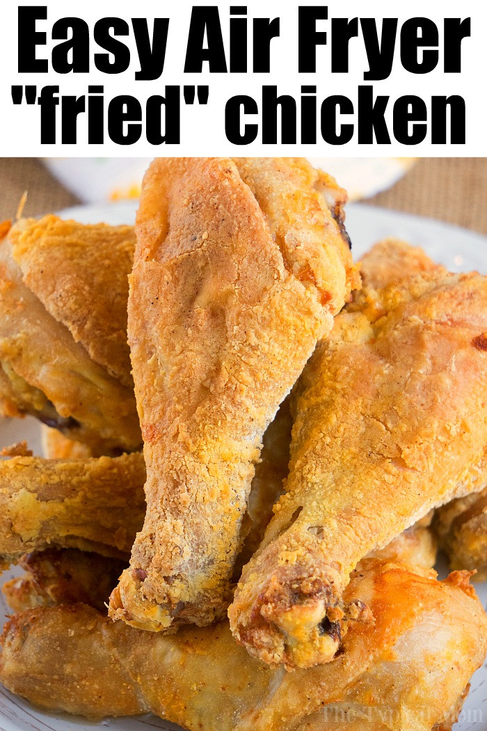 Fried Chicken In Air Fryer
 Air Fryer Fried Chicken Recipe · The Typical Mom