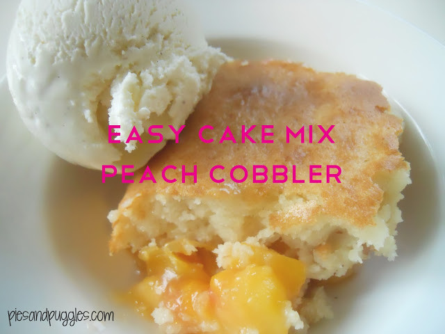 Fruit Cobbler With Cake Mix
 Pies and Puggles Easy Cake Mix Peach Cobbler
