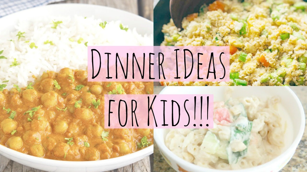 Fun Healthy Dinners For Kids
 Easy Healthy Dinner Ideas for Kids