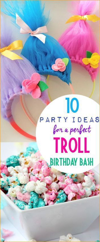 Fun Troll Movie Party Food Ideas
 Pin on Party Themes & Baby Showers