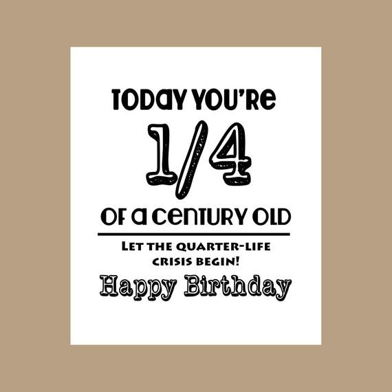 Funny 25Th Birthday Quotes
 25th Birthday Card 1 4 Century Old Card Milestone Card 1982