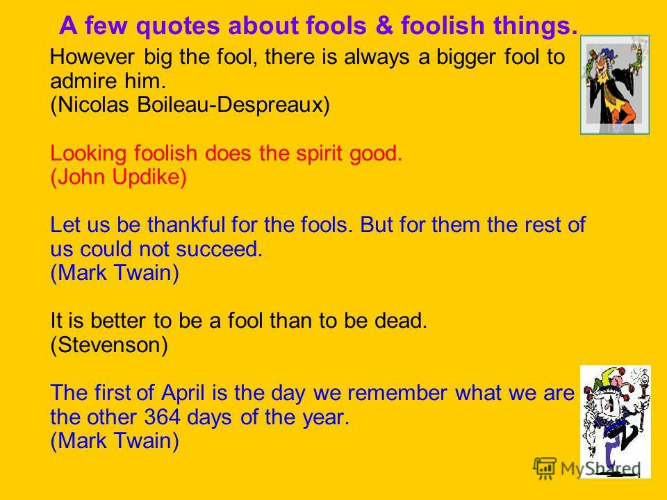 Funny April Fool Quotes
 28 Funny April Fools Day Quotes – The WoW Style
