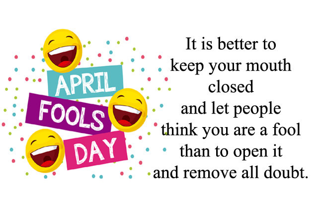 Funny April Fool Quotes
 Happy 1st April Fools Day HD with Funny Quotes