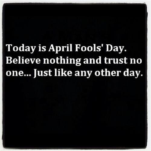 Funny April Fool Quotes
 APRIL FOOLS DAY QUOTES image quotes at relatably