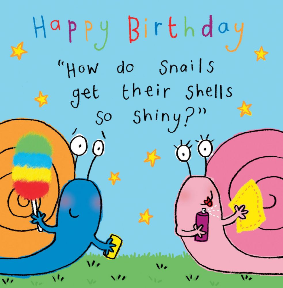 Funny Birthday Cards For Kids
 Funny Joke Birthday Card For Kids Shiny Snails TW432