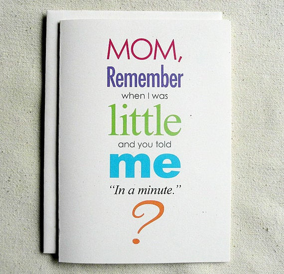 Funny Birthday Cards For Mom
 Mother Birthday Card Funny Mom Remember when I was Little