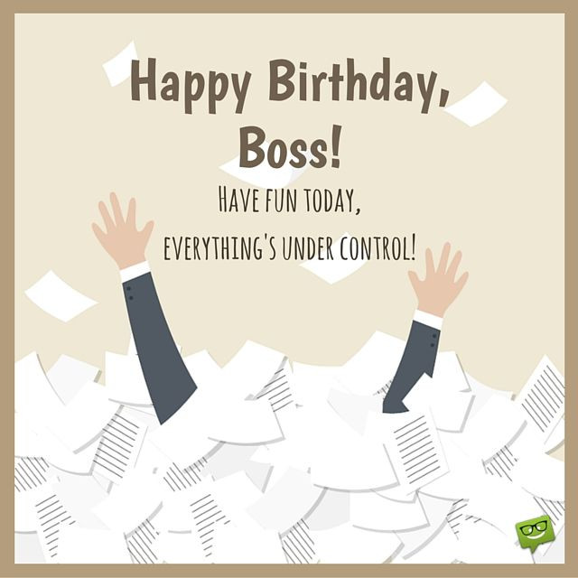 Funny Birthday Quotes For Boss
 Professionally Yours