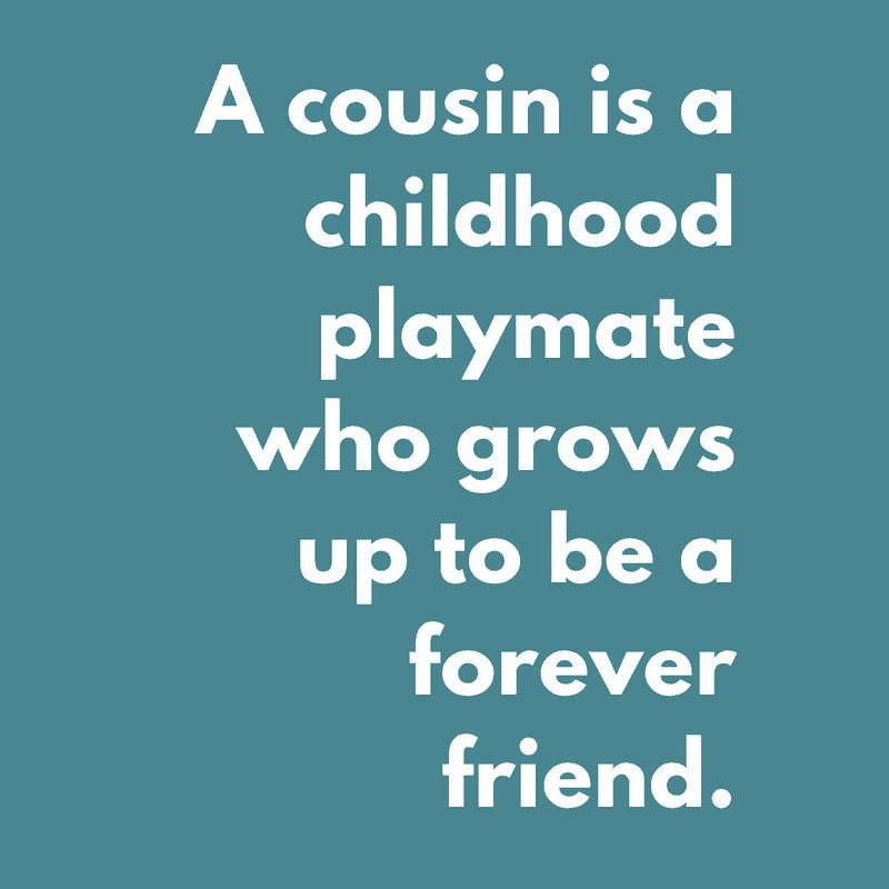 Funny Birthday Quotes For Cousins
 Celebrate Cousinship Cousin Quotes Poems and Fun Ideas