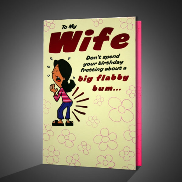 Funny Birthday Quotes For Wife
 Funny Birthday Greeting Card For Wife