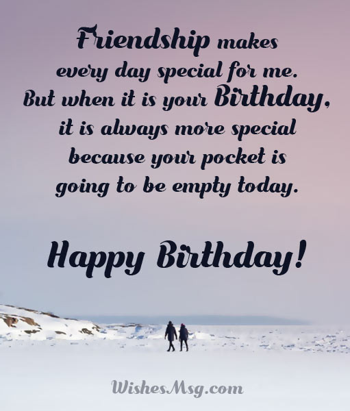 Funny Birthday Wishes For Best Friend
 Birthday Wishes For Best Friend Forever Male and Female