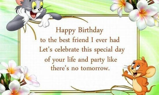 Funny Birthday Wishes For Best Friend
 Latest 22 Funny Birthday Quotes For Best Friend With