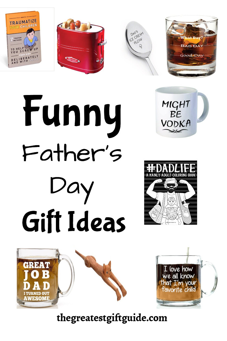 Funny Fathers Day Gift Ideas
 Funny Father s Day Gift Ideas The Greatest Gift Guide