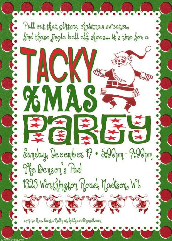 Funny Holiday Party Ideas
 Items similar to Tacky Christmas Party Invitation on Etsy