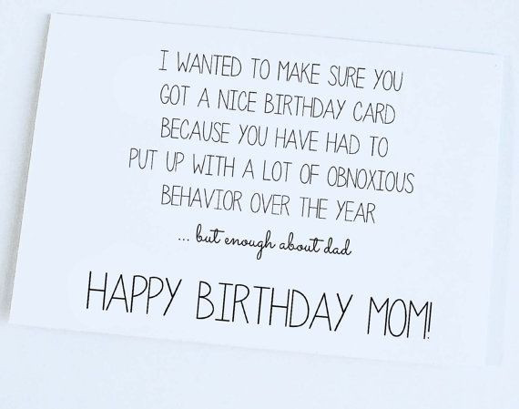 Funny Mother Birthday Quotes
 FUNNY QUOTES TO SAY TO YOUR MOM ON HER BIRTHDAY image