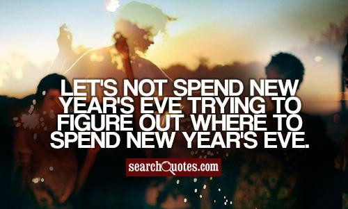 Funny New Years Eve Quotes
 New Years Eve Funny Quotes QuotesGram