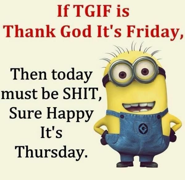 Funny Quotes About Thursday
 Thursday Morning Funny Quotes QuotesGram