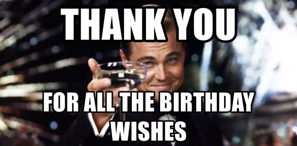 Funny Thank You Birthday Wishes
 30 Thank you meme collection 2018 Betameme