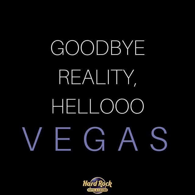 Funny Vegas Quotes
 Let the good times roll ️ ️ VegasBound ThisIsHardRock