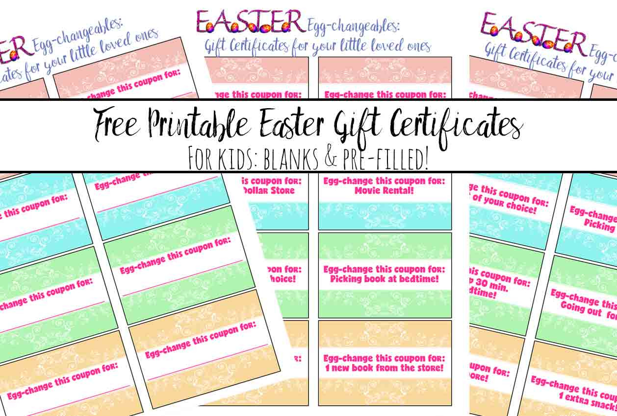 Gift Certificates For Kids
 Free Printable Easter Gift Certificates for Kids