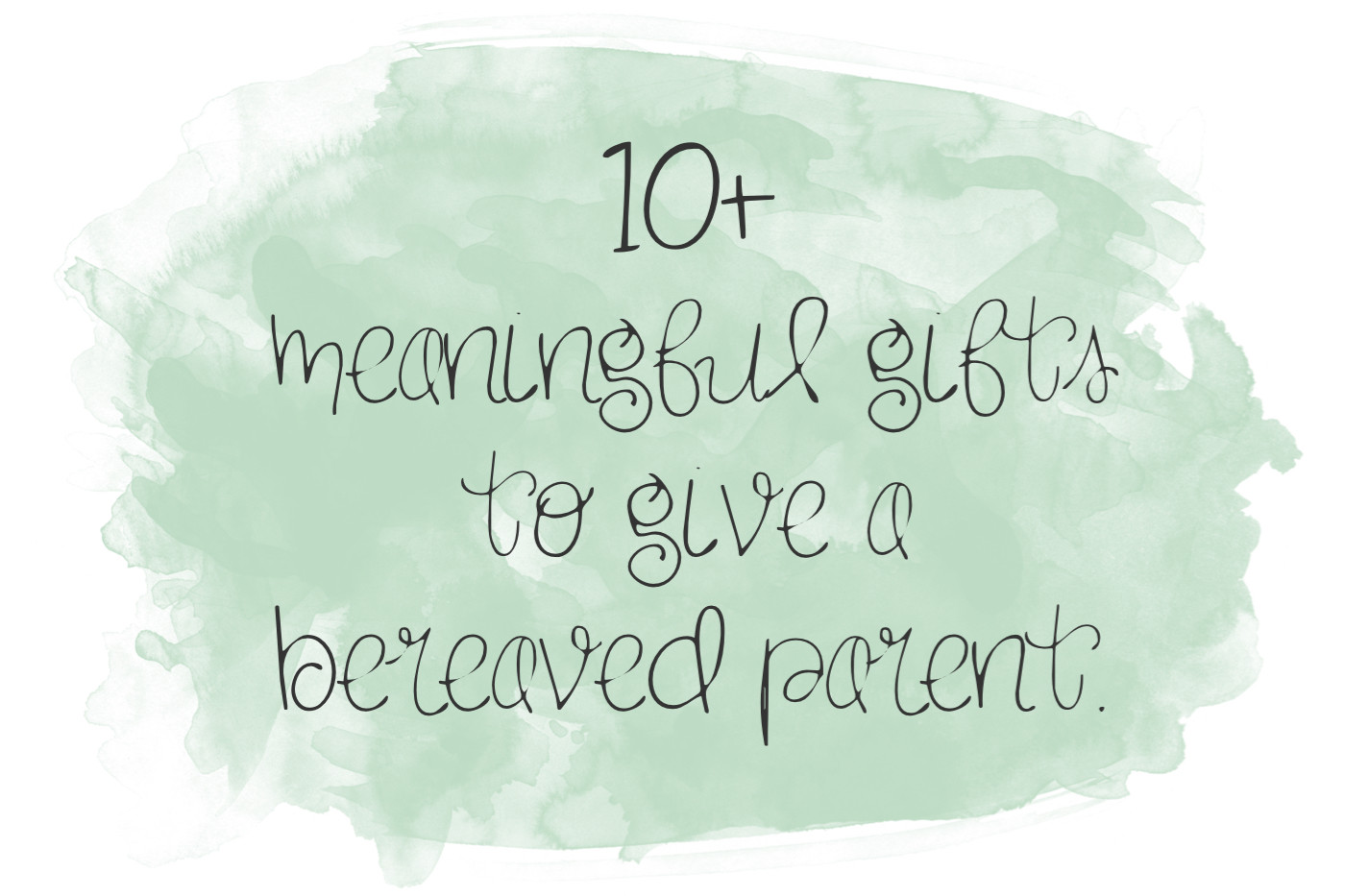 Gift For Someone Who Lost A Child
 10 meaningful ts to give a bereaved parent – Michaela