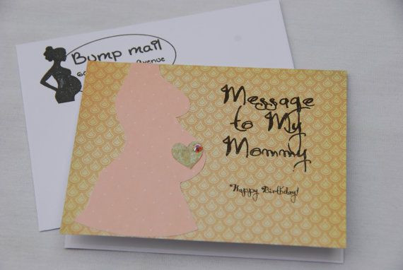 Gift For Wife Having Baby
 Happy Birthday card from baby to be Message to My Mommy