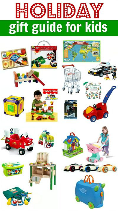 Gift Guides For Kids
 Holiday Gift Guide For Kids