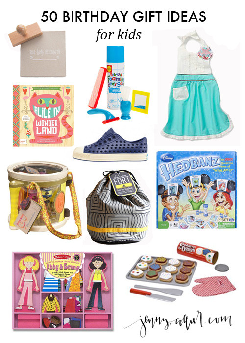 Gift Idea For Kids
 50 Birthday Gift Ideas for Kids jenny collier blog