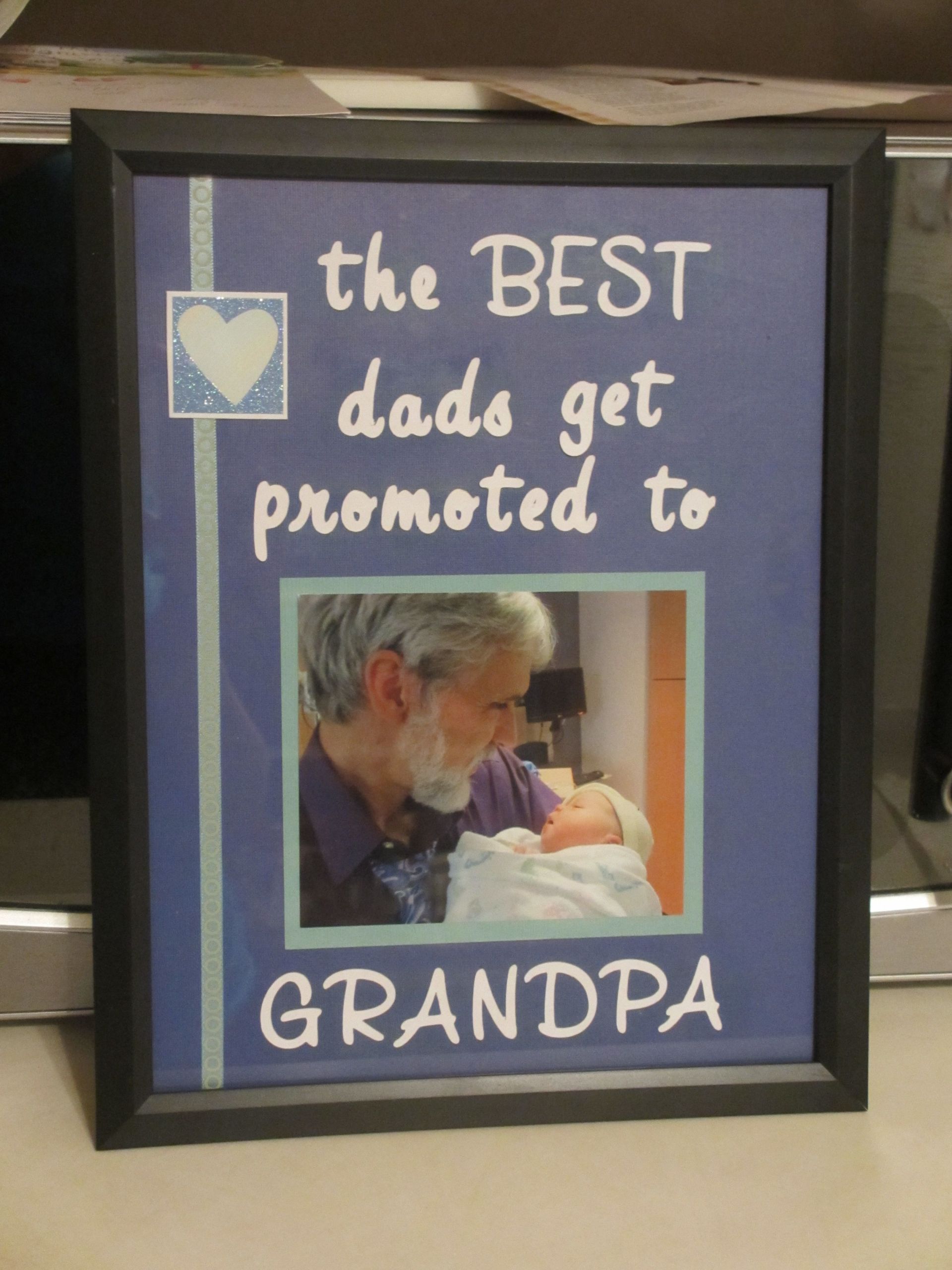 Gift Ideas For First Time Fathers
 first time grandpa t idea DIY dollar store frame used
