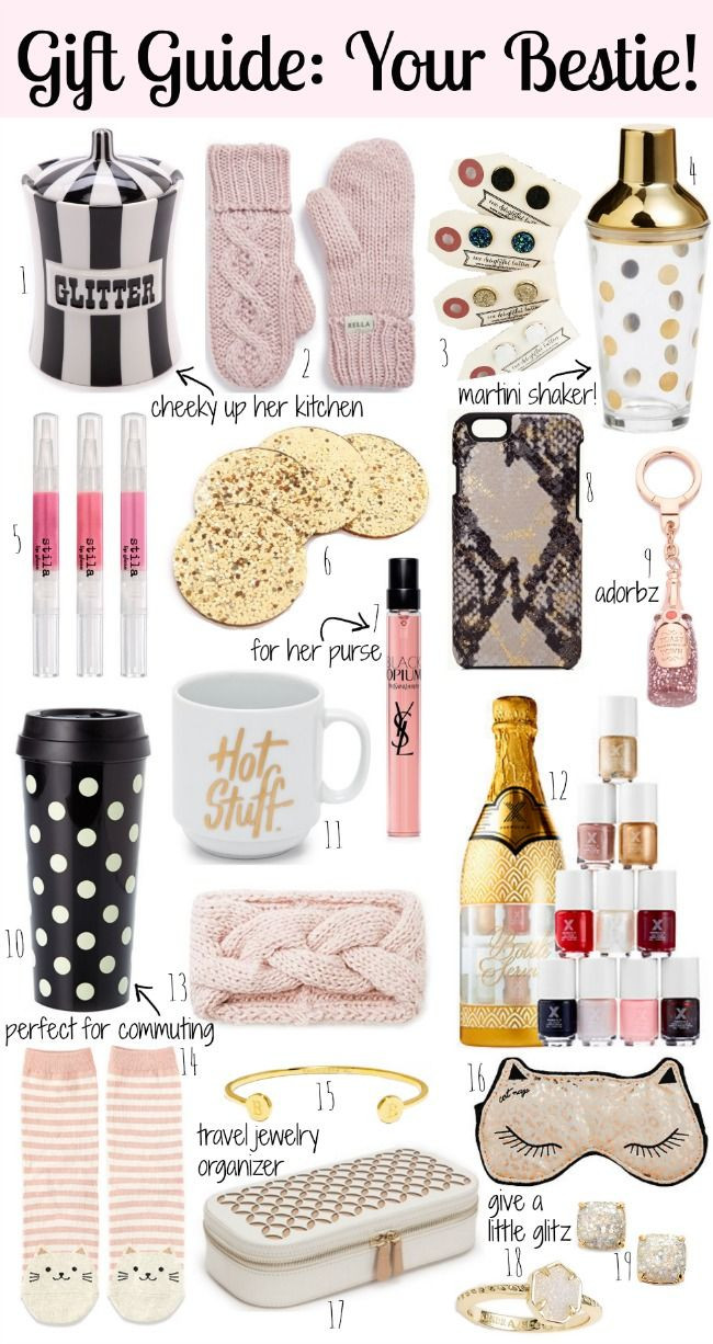 Gift Ideas For Friends Birthday Female
 Holiday Gift Guide Your Bestie