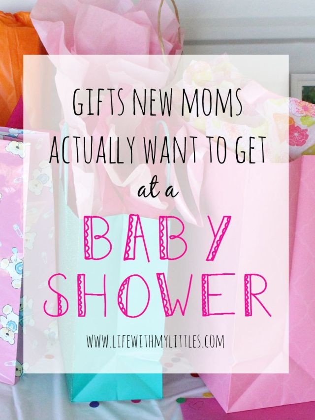 Gift Ideas For Mom To Be At Baby Shower
 Gifts New Moms Actually Want to Get at a Baby Shower