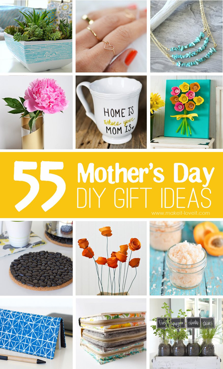 Gift Ideas For Mothers
 40 Homemade Mother s Day Gift Ideas