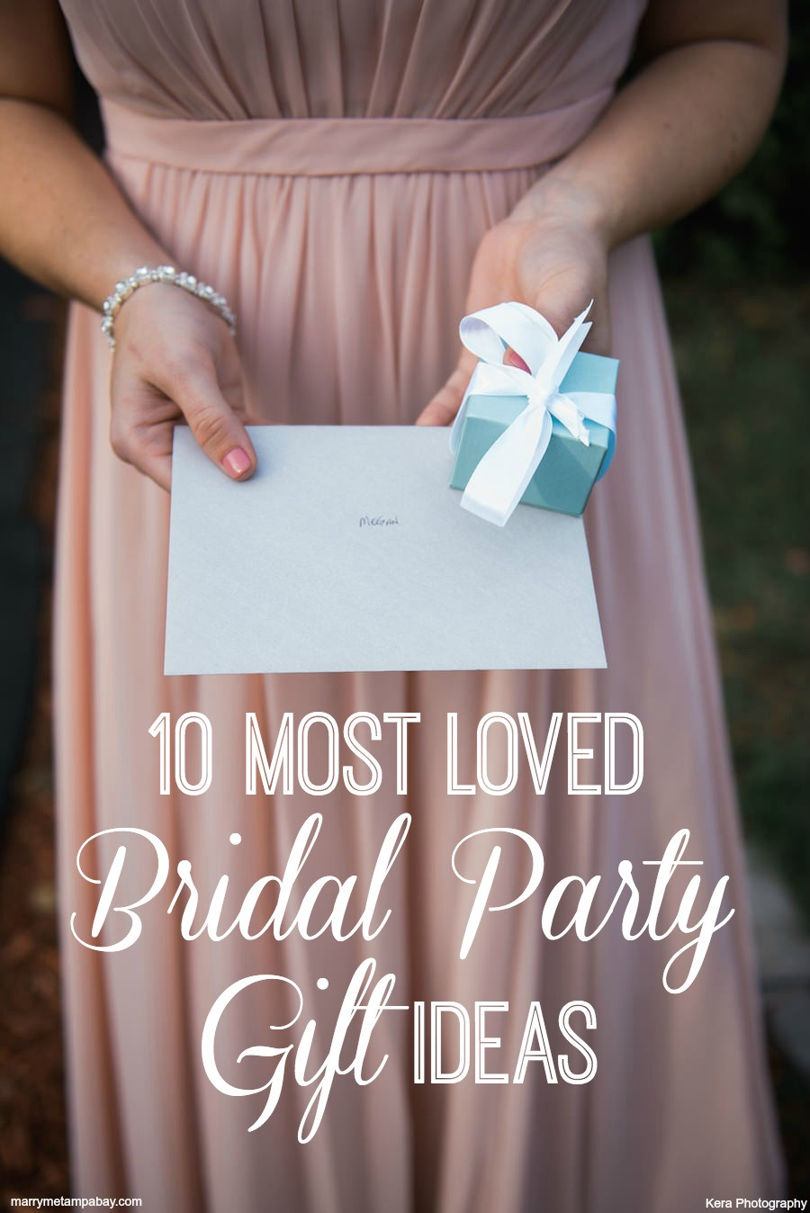 Gift Ideas For Wedding Party
 10 Most Loved Bridal Party Gift Ideas