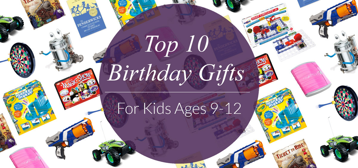 Gifts For Kids By Age
 Top 10 Birthday Gifts for Kids Ages 9 12 Evite