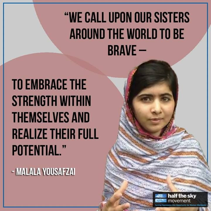 Girl Education Quotes
 Malala Yousafzai was shot by the Taliban one year ago for