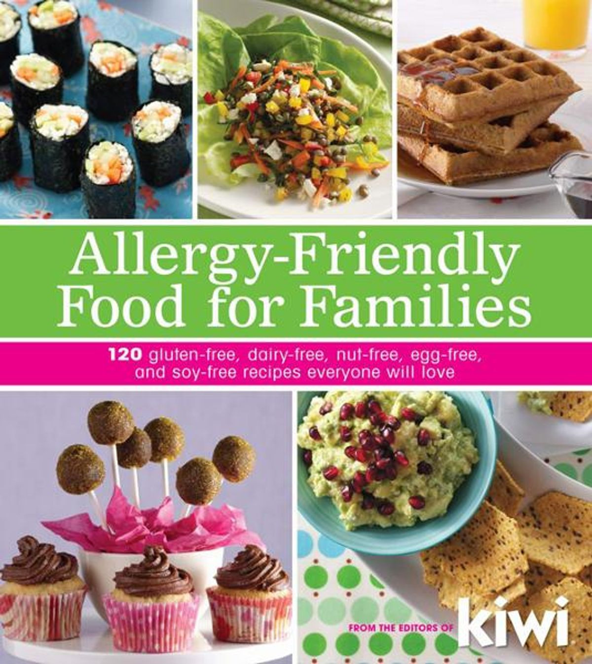 Gluten Free Dairy Free Nut Free Recipes
 Allergy Friendly Food for Families 120 Gluten Free Dairy