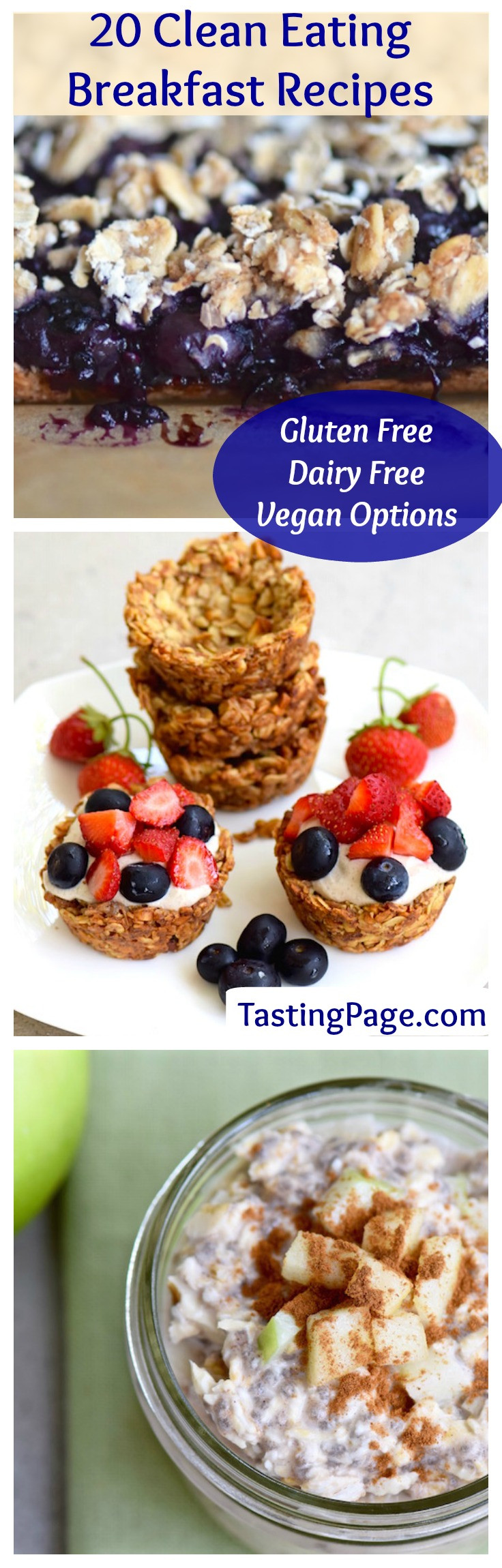 Gluten Free Dairy Free Vegan Recipes
 20 Clean Eating Breakfast Recipes — Tasting Page