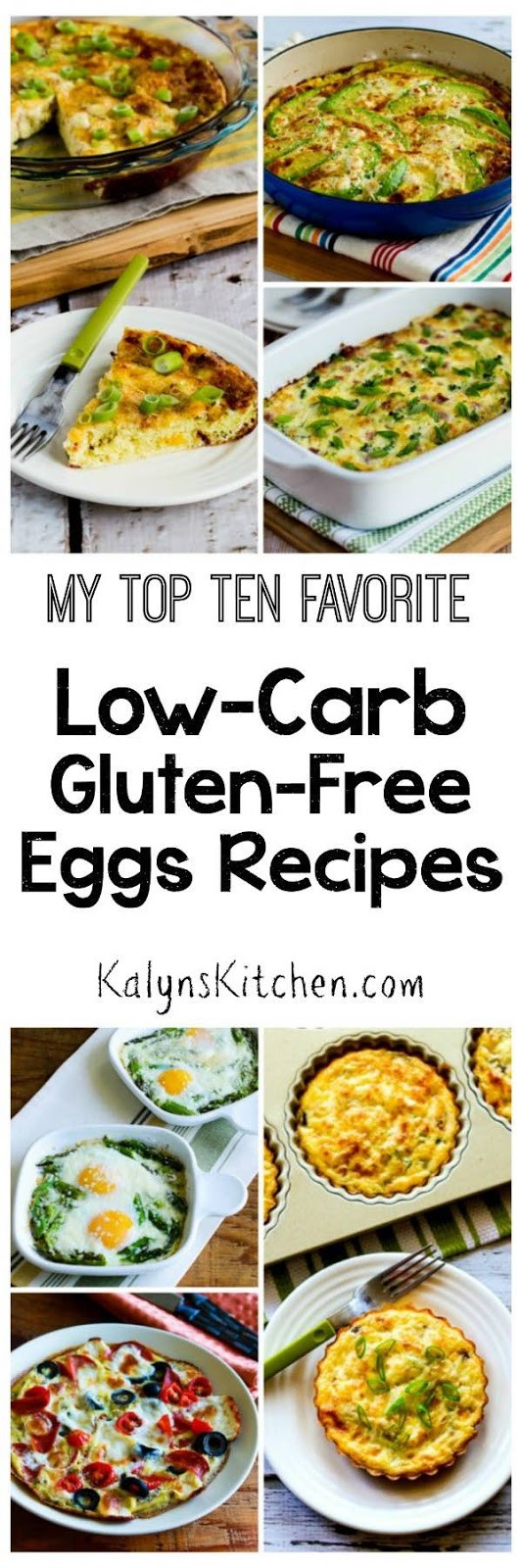 Gluten Free Low Carb Recipes
 My Top Ten Favorite Low Carb and Gluten Free Eggs Recipes