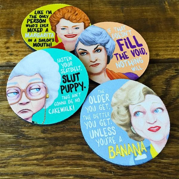 Golden Girls Gift Ideas
 The Golden Girls Coaster Set is listed or ranked 4 on