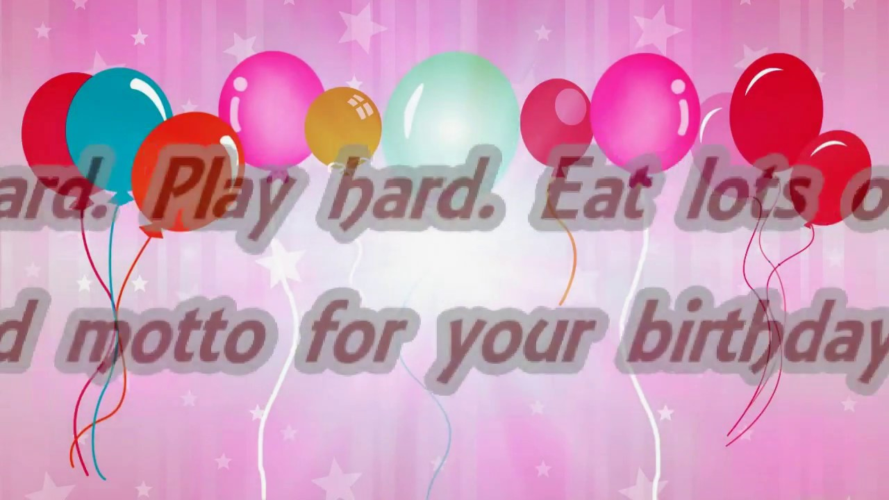 Good Birthday Cards
 Happy Birthday Song Great Birthday Wishes