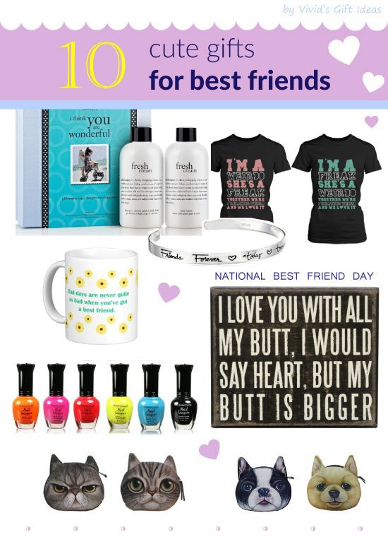 Good Gift Ideas For Best Friend
 Top 10 Gifts for Best Friends to Celebrate National Best