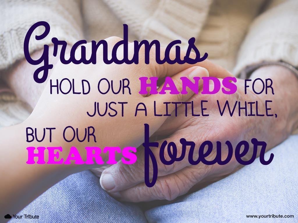 Grandmother Passed Away Quotes
 Loss of Grandparent